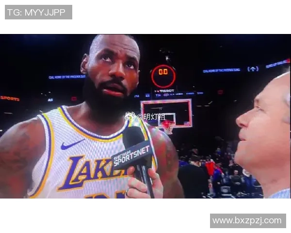 詹姆斯谈防守策略愿意放中距离两分太阳队表现出色投篮命中率高